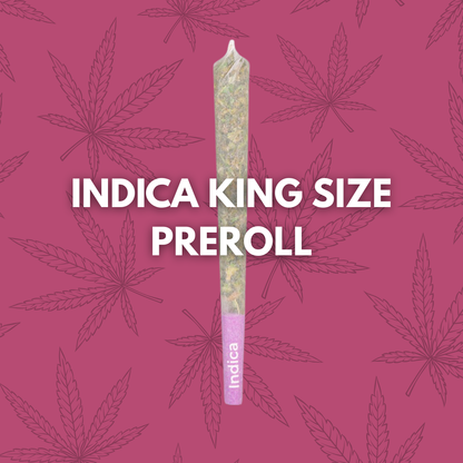 1.5g King Size Indica Preroll